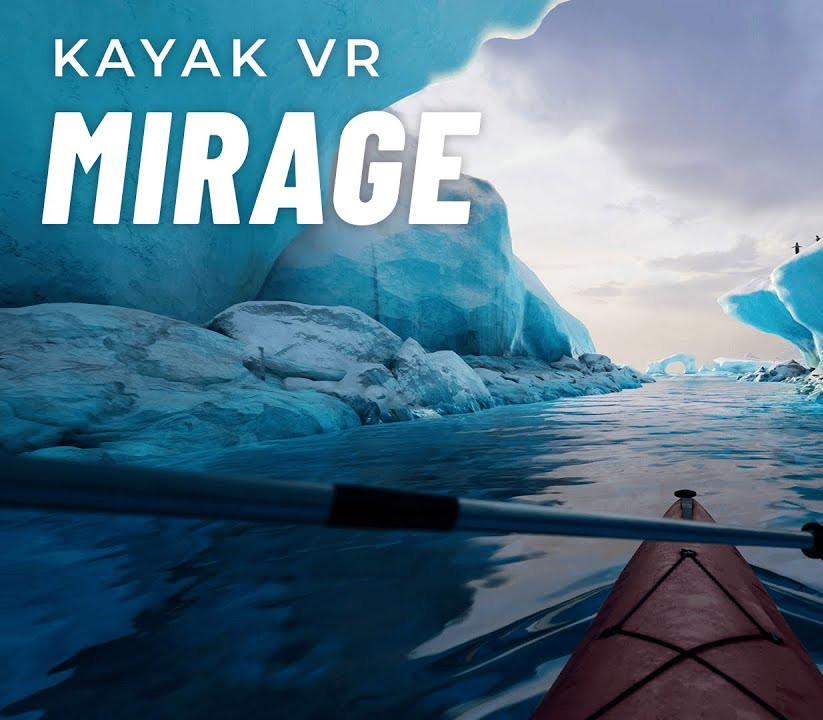 Kayak VR: Mirage PC Steam Аккаунт