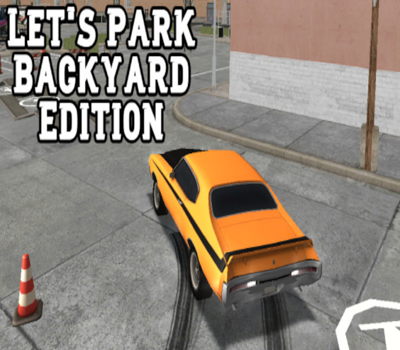 Let's Park Backyard издание Steam Ключ
