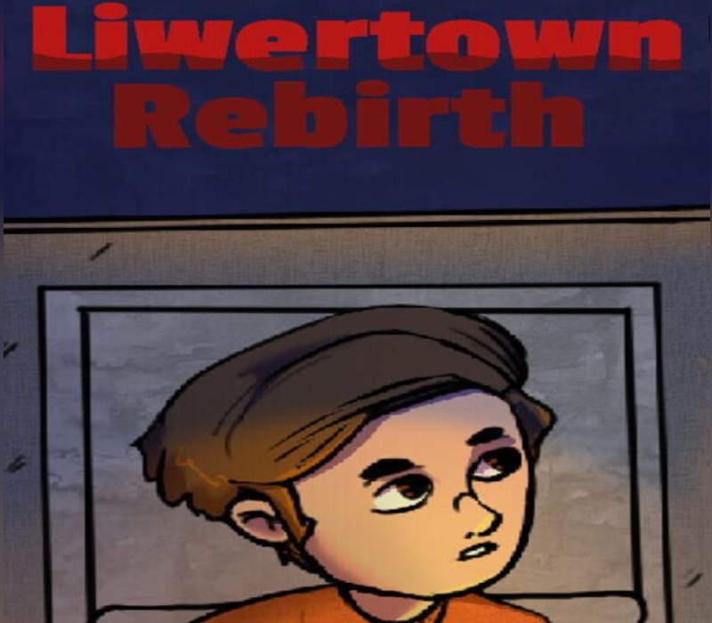 Liwertown : Rebirth Steam Ключ