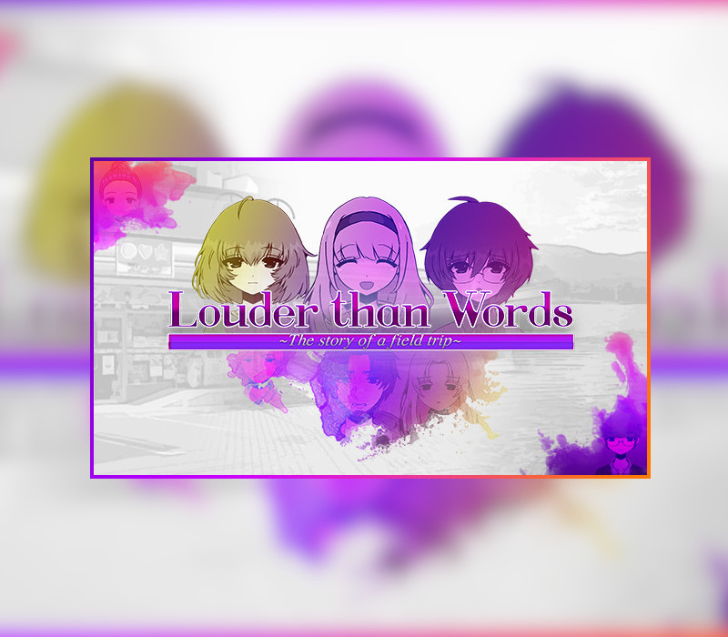 Louder Than Words ~The Story of a Field Trip~ Steam Ключ