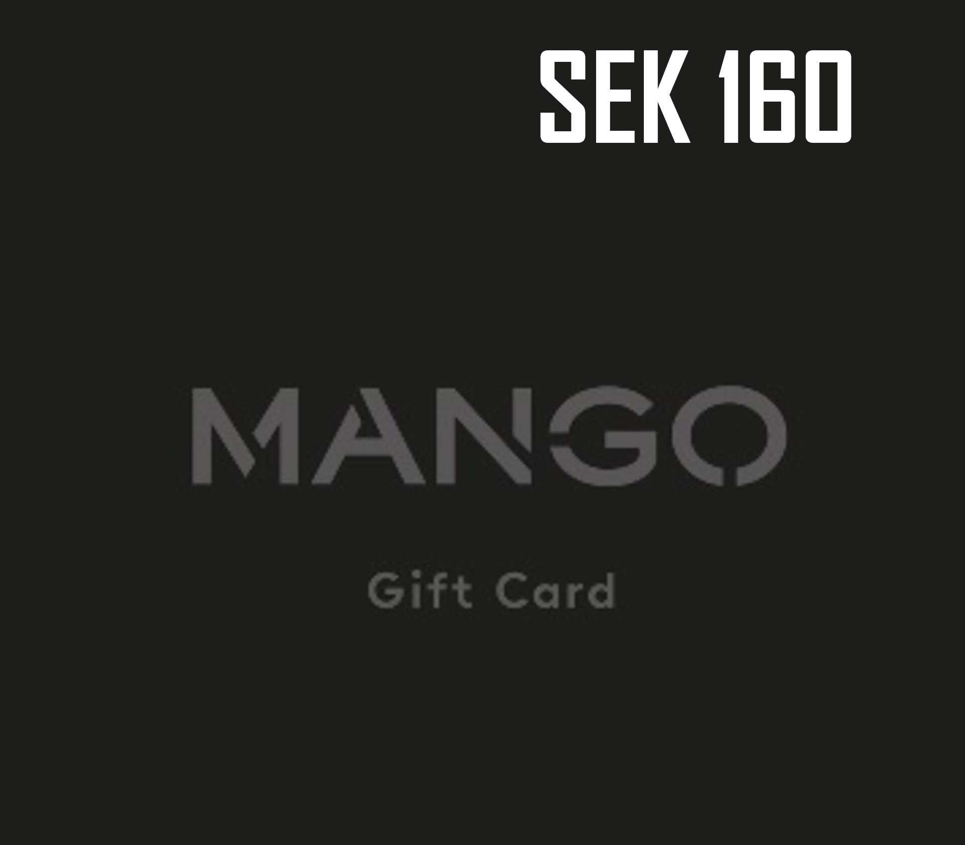 Mango 160 SEK Подарочная карта SE