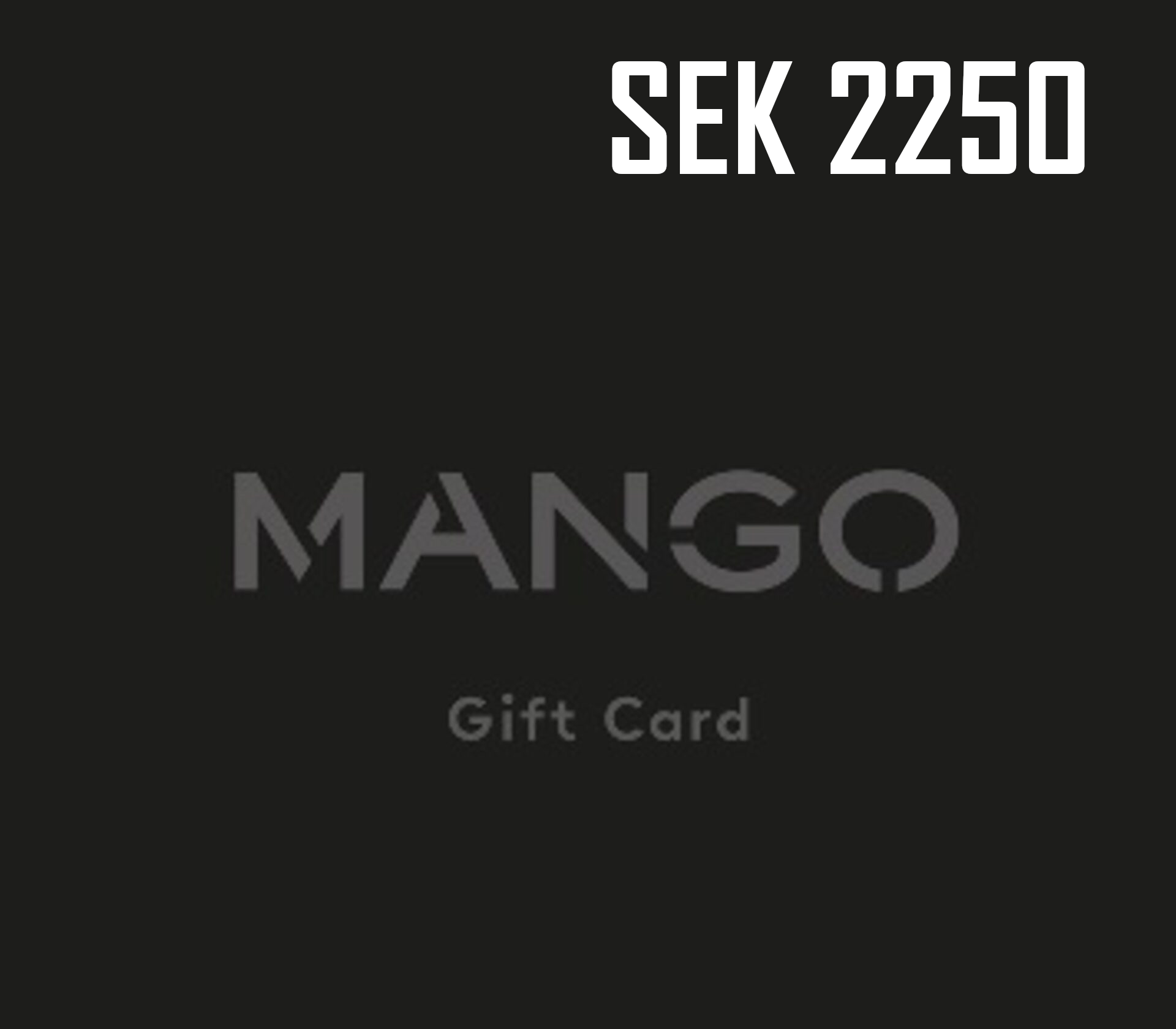 Mango 2250 SEK Подарочная карта SE