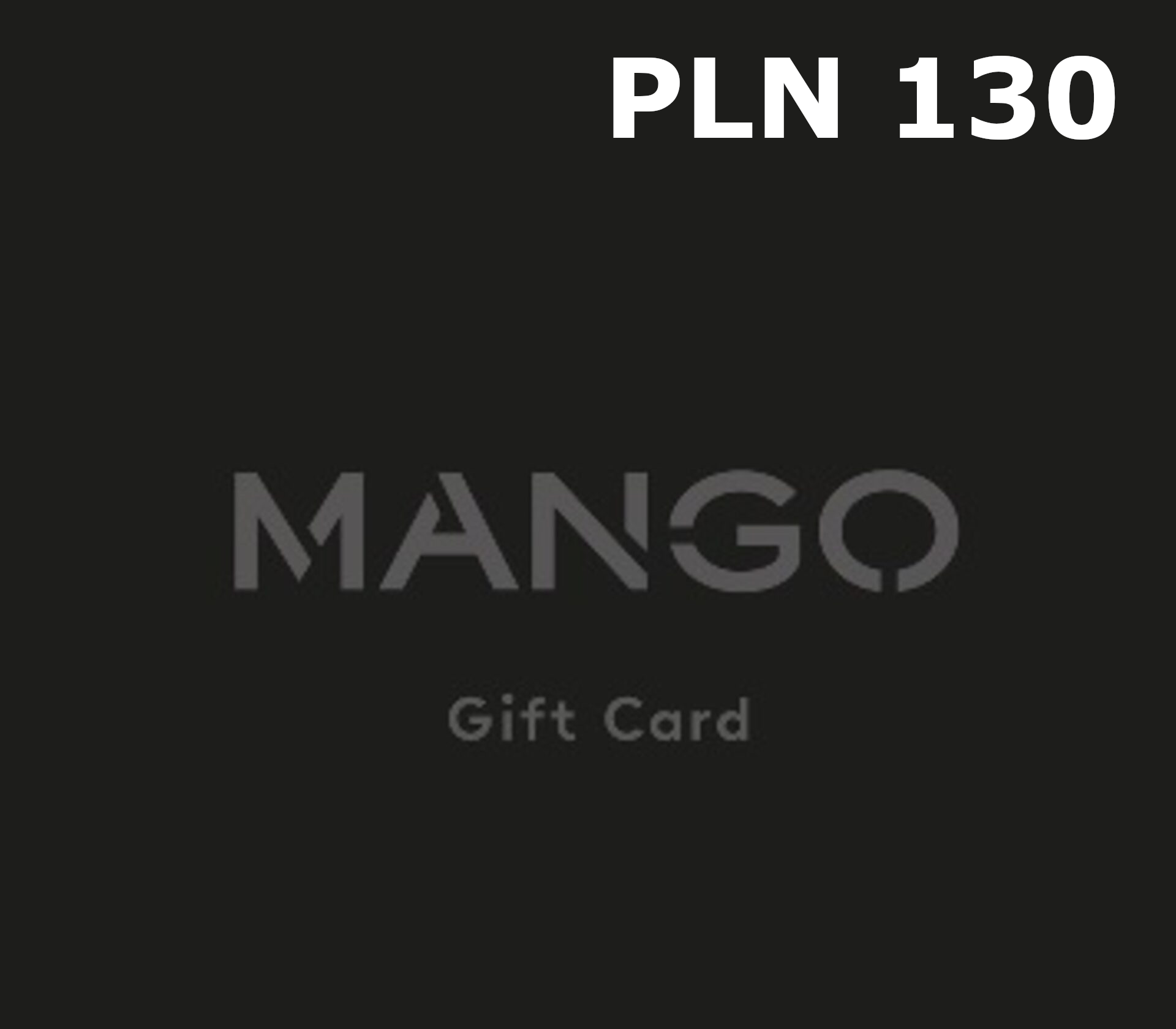 Mango 130 PLN Подарочная карта PL