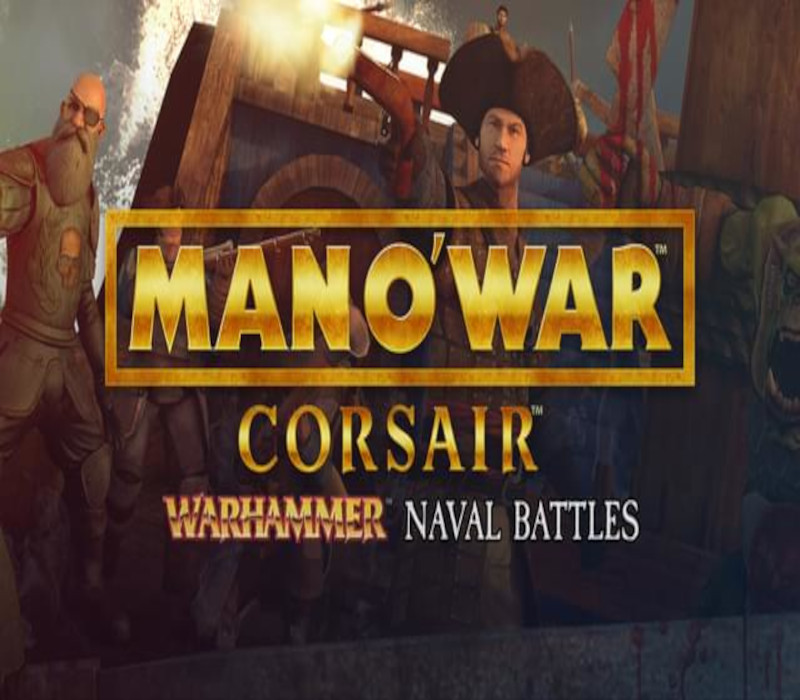Man O' War: Corsair - Warhammer Naval Battles GOG Ключ