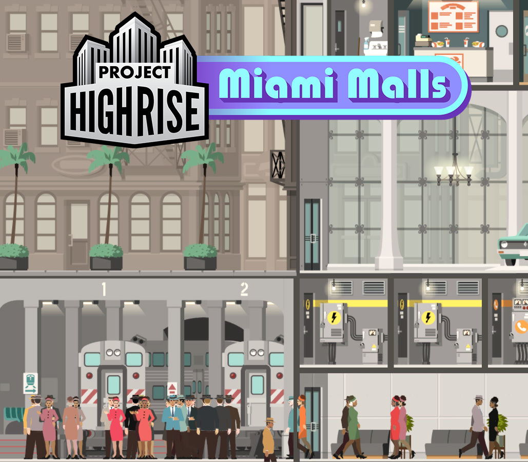 Project Highrise - Miami Malls DLC PC Steam Ключ