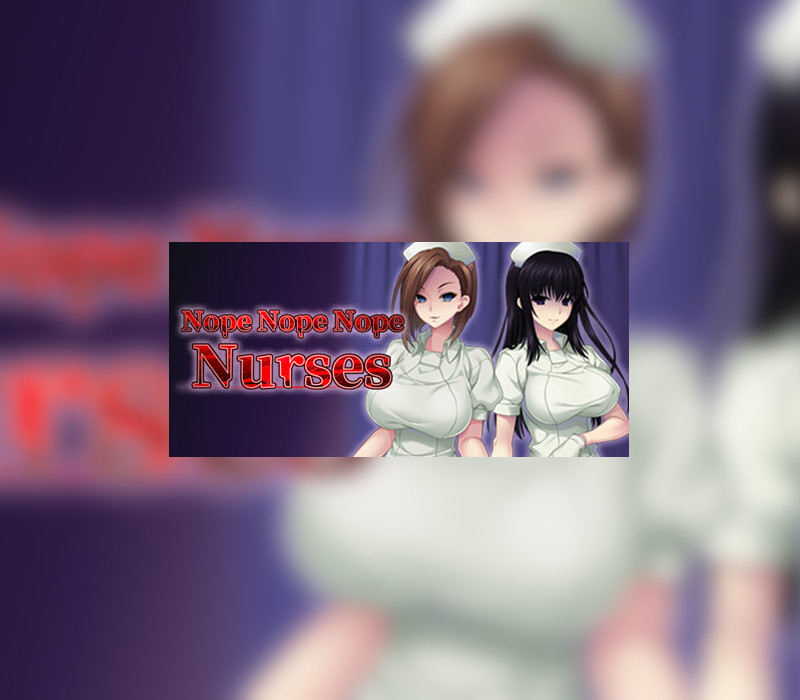 Nope Nope Nope Nurses PC Steam Аккаунт