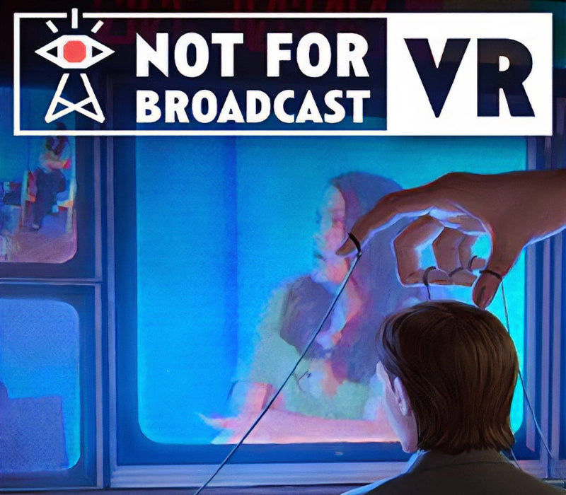 Not For Broadcast VR Steam Ключ