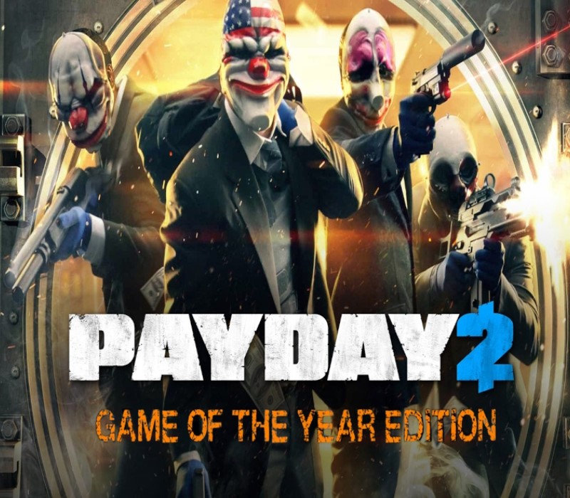 PAYDAY 2 Издание «Игра года» Steam Подарок
