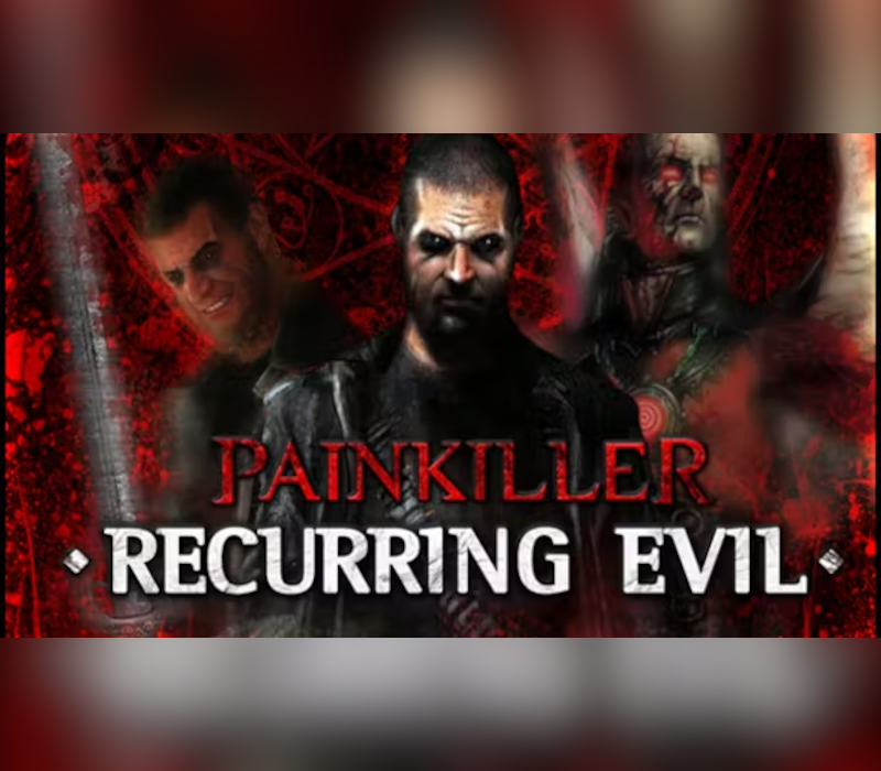 Painkiller: Recurring Evil EU PC Steam Ключ