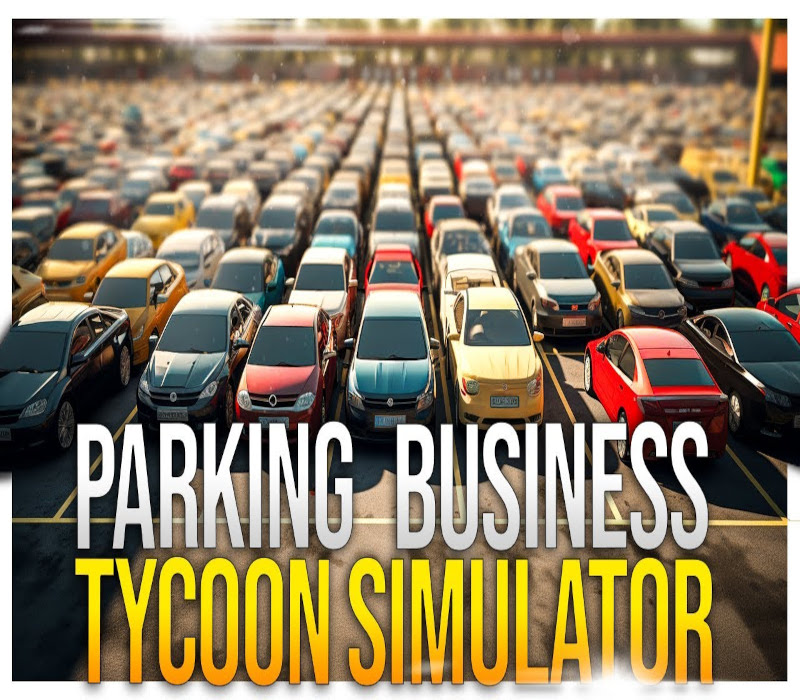Parking Tycoon: Business Simulator Steam Ключ