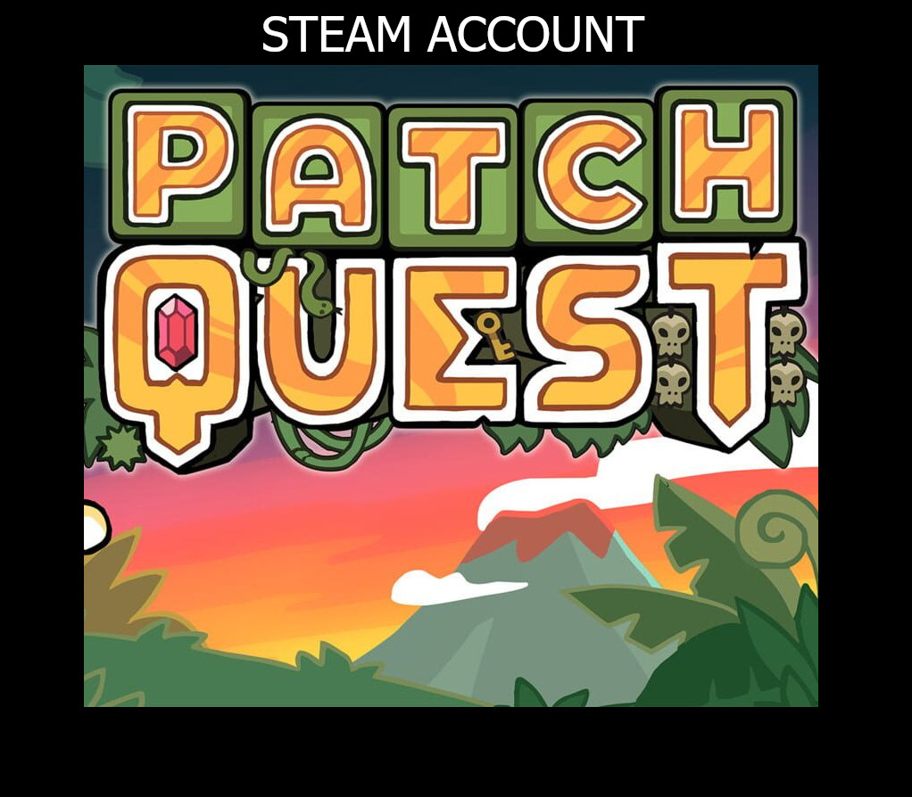 Patch Quest Steam Аккаунт