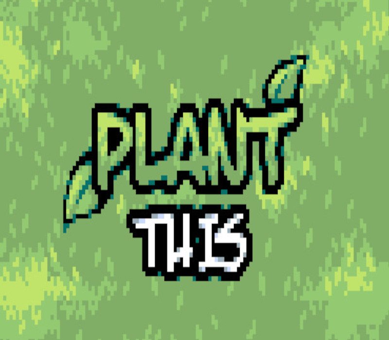 Plant This Steam Ключ