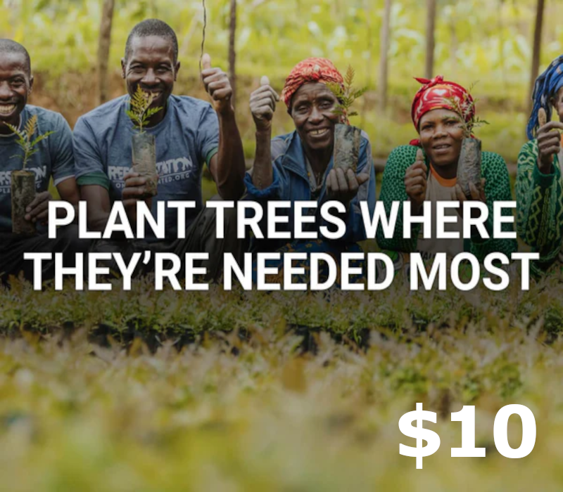 Plant trees where needed most $10 Подарочная карта US