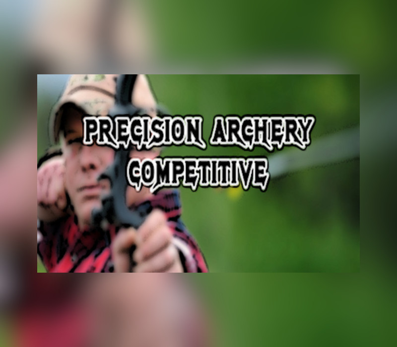 Precision Archery: Competitive Steam Ключ