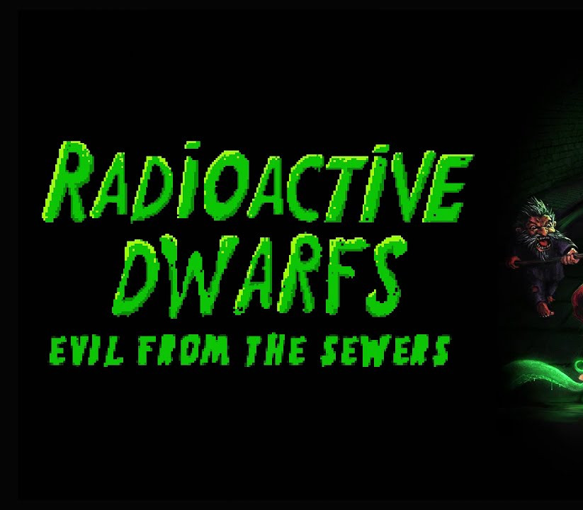 Radioactive Dwarfs: Evil from the Sewers Steam Ключ