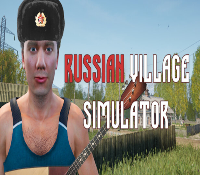 Russian Village Simulator Steam Ключ
