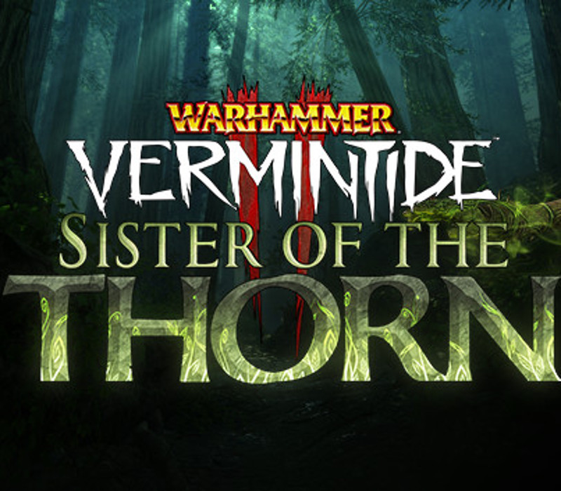 Warhammer: Vermintide 2 - Sister of the Thorn DLC Steam Альтергифт