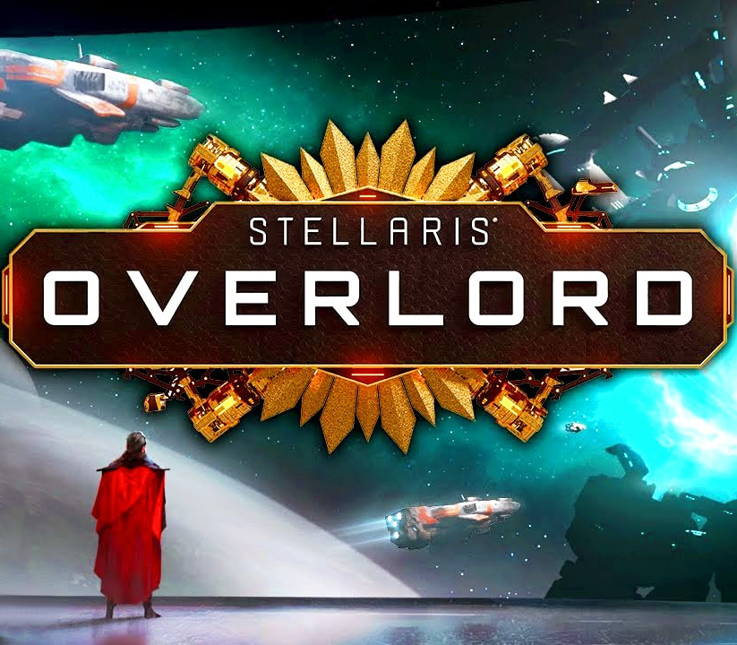 Stellaris - Overlord DLC PC Steam Ключ