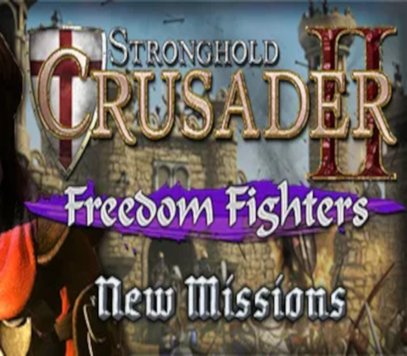 Stronghold Crusader 2 - Freedom Fighters mini-campaign DLC Steam Ключ