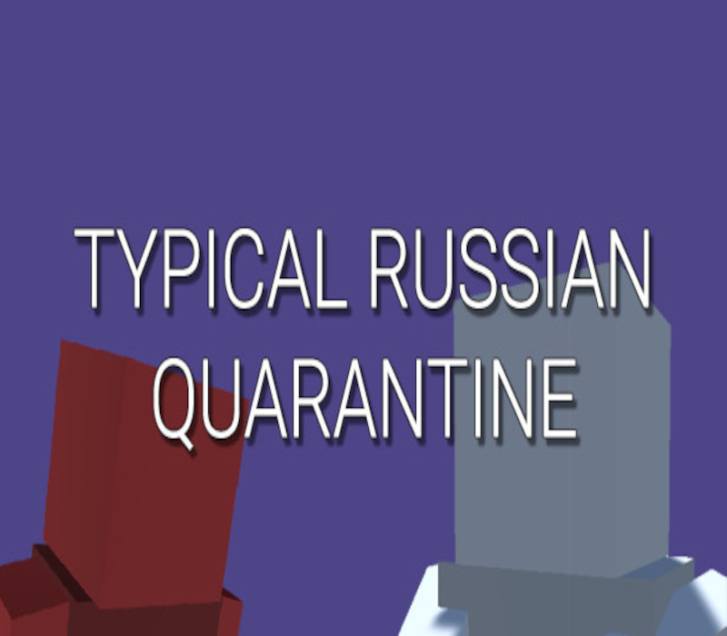 TYPICAL RUSSIAN QUARANTINE Steam Ключ