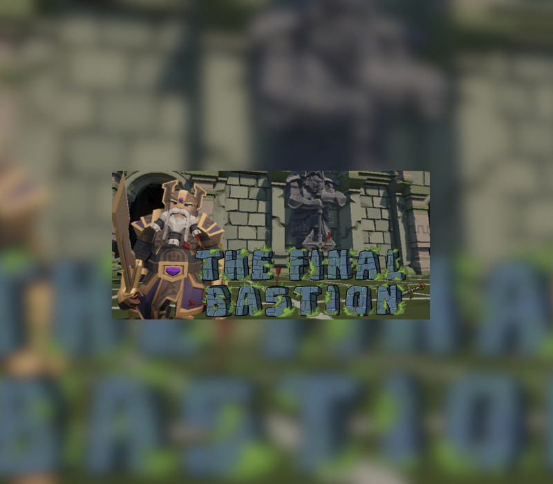The Final Bastion Steam Ключ