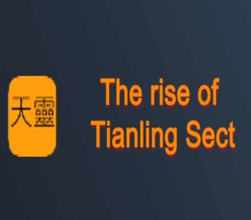 The rise of Tianling Sect Steam Ключ