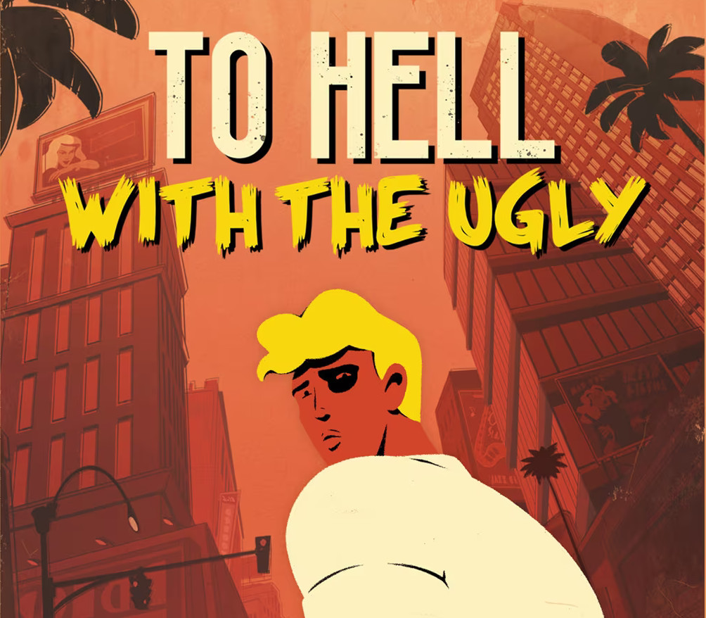 To Hell With The Ugly Steam Ключ