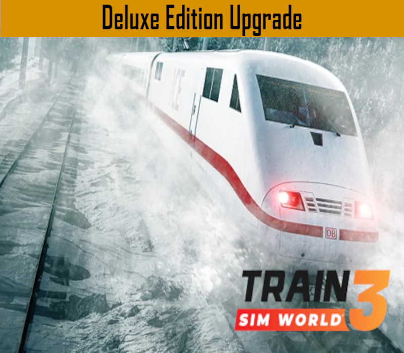 Train Sim World 3: Deluxe-издание Апгрейд DLC Steam Ключ