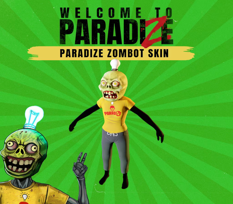 Welcome to ParadiZe - ParadiZe Zombot Skin DLC Steam Ключ