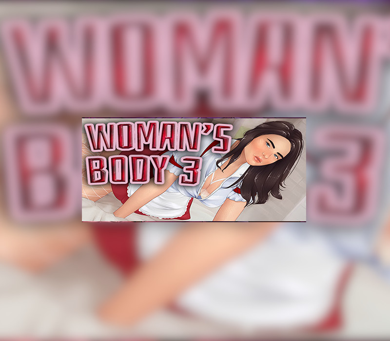 Woman's body 3 Steam Ключ