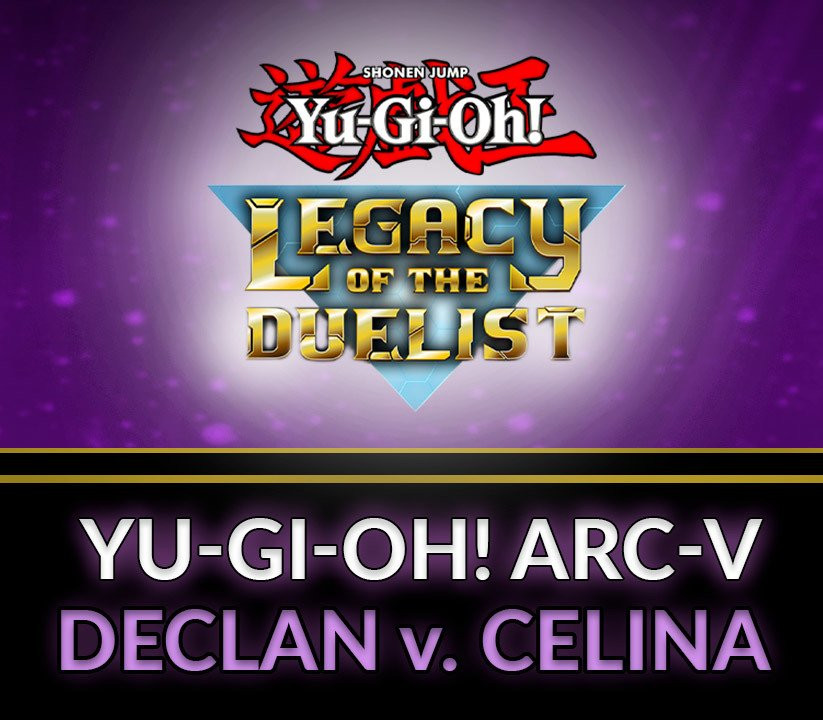 Yu-Gi-Oh! Legacy of the Duelist - ARC-V: Declan vs Celina DLC PC Steam Ключ