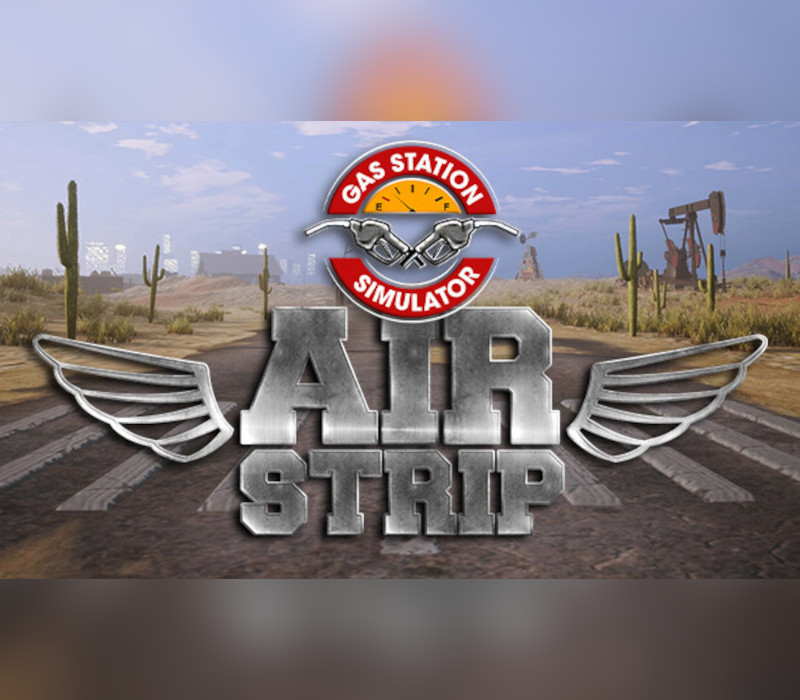 Gas Station Simulator - Airstrip DLC EU PC Steam Ключ
