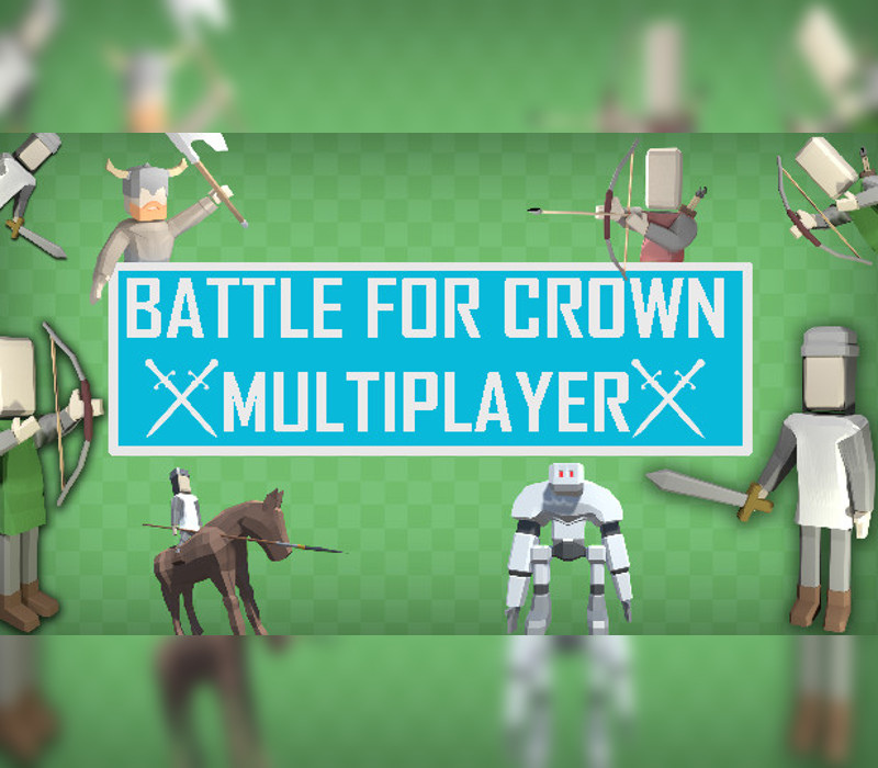 Battle For Crown: Multiplayer Steam Ключ