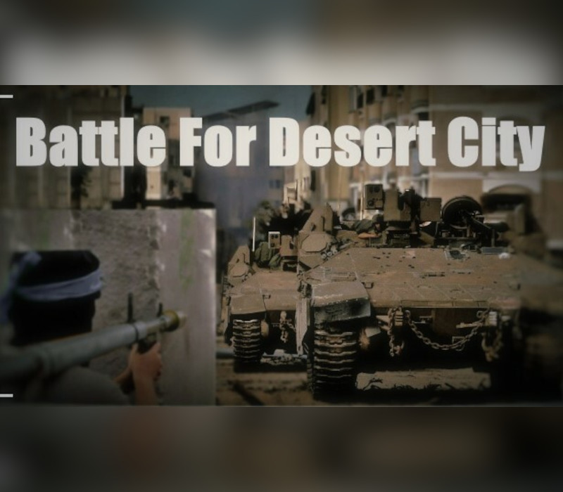 Battle for Desert City Steam Ключ
