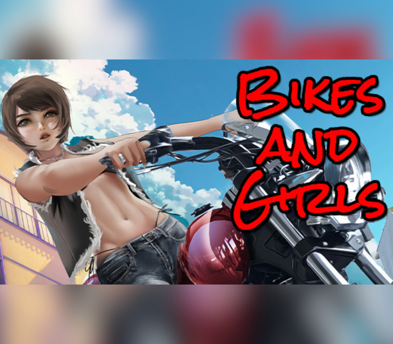 Bikes and Girls Steam Ключ