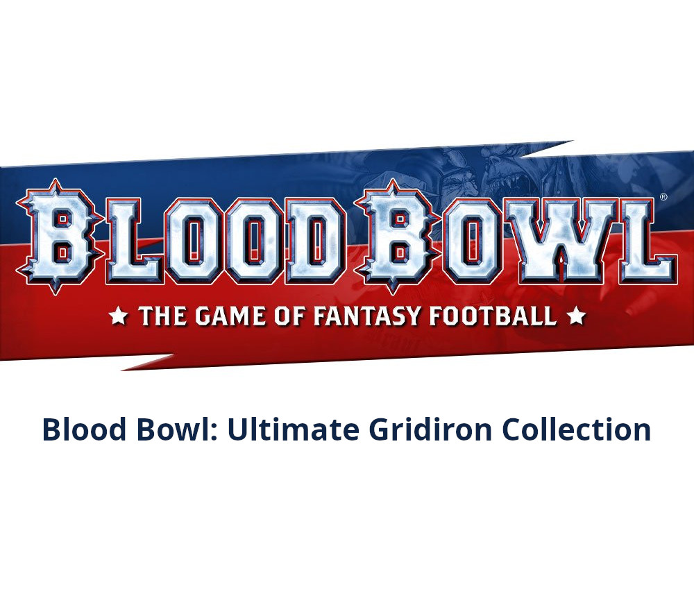 Blood Bowl: Ultimate Gridiron Коллекция Steam Ключ