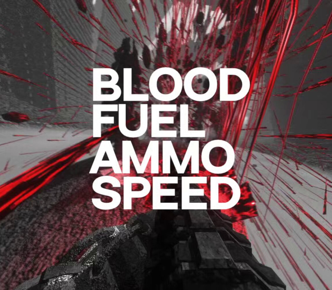 Blood, Fuel, Ammo & Speed Steam Ключ