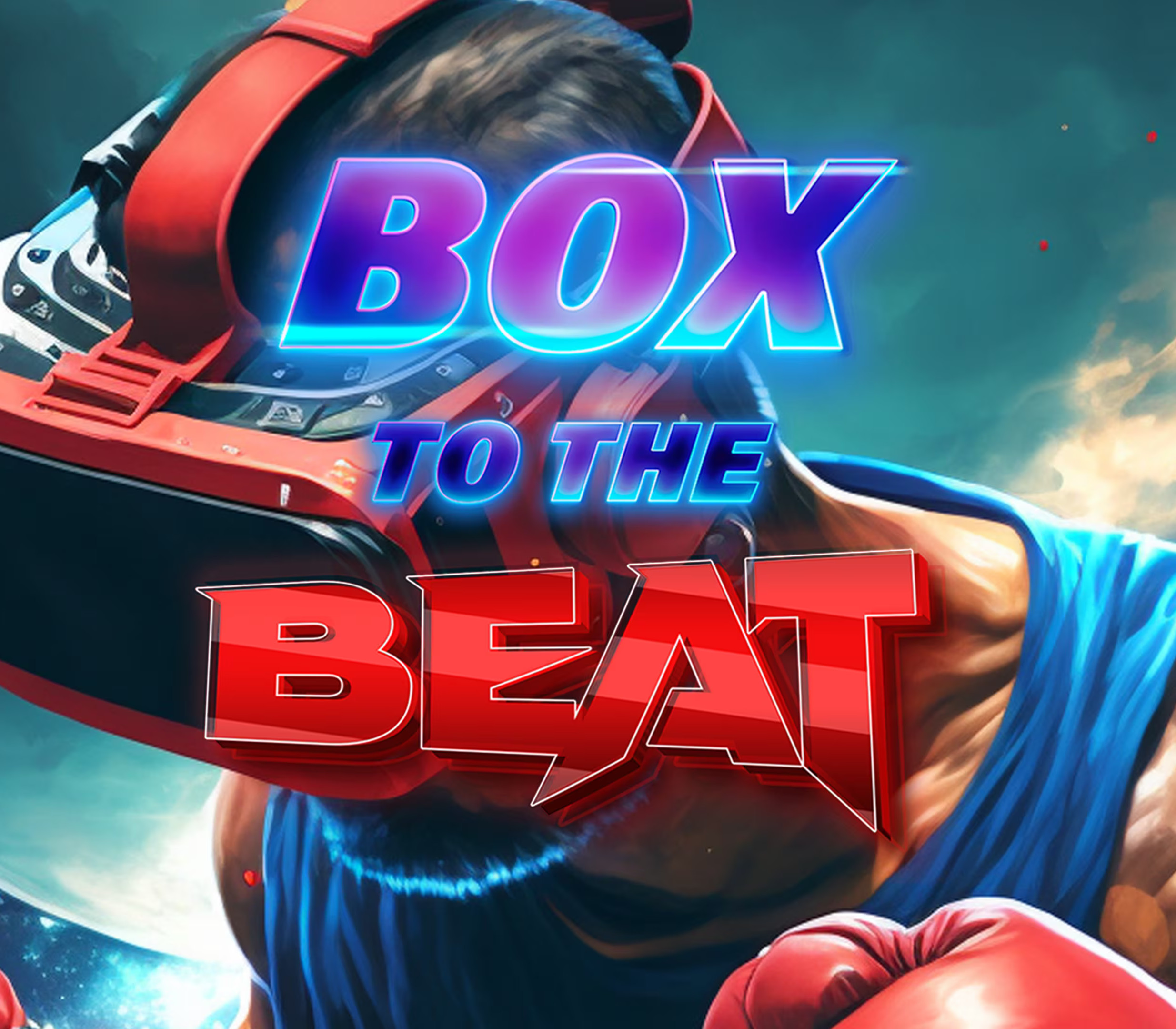 Box To The Beat VR Steam Ключ