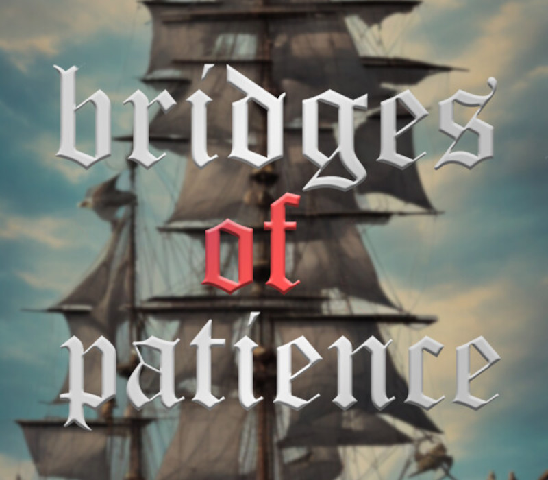Bridges of Patience PC Steam Аккаунт
