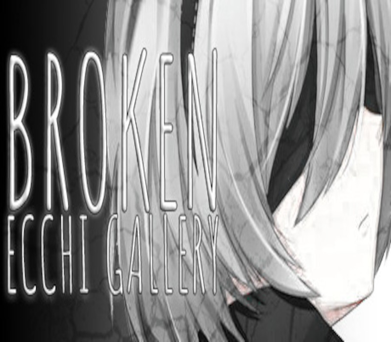 Broken Ecchi Gallery Steam Ключ