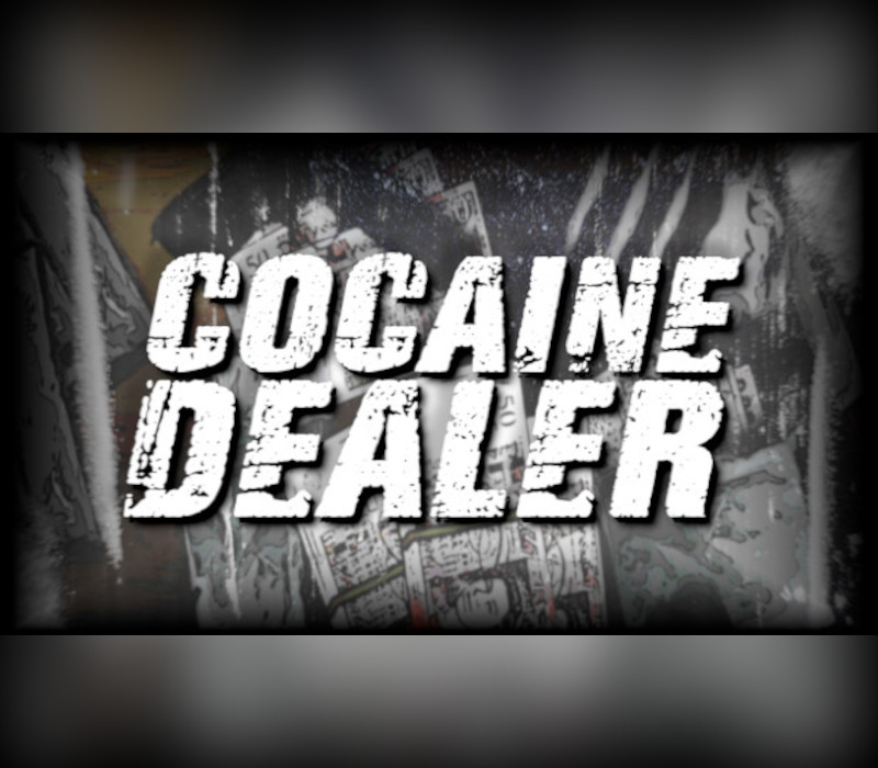 Cocaine Dealer Steam Ключ