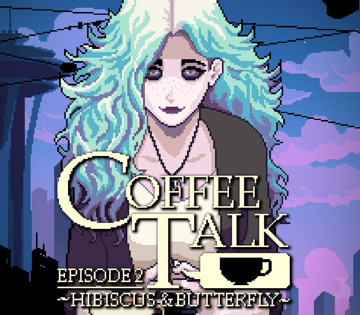 Coffee Talk Episode 2: Hibiscus & Butterfly Steam Ключ