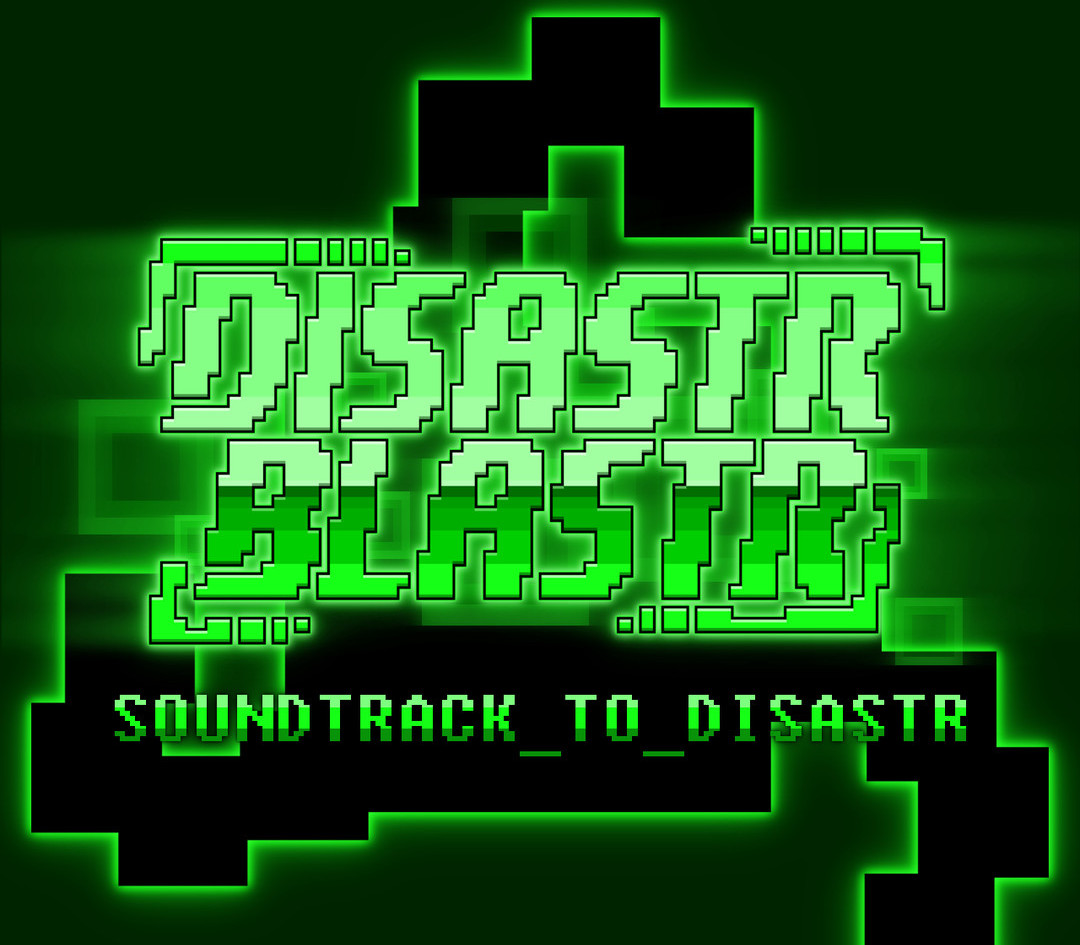 Disastr_Blastr - Soundtrack_to_Disastr DLC Steam Ключ