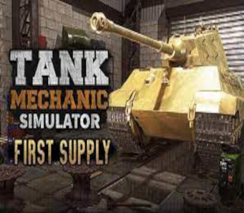 Tank Mechanic Simulator - First Supply DLC PC Steam Ключ