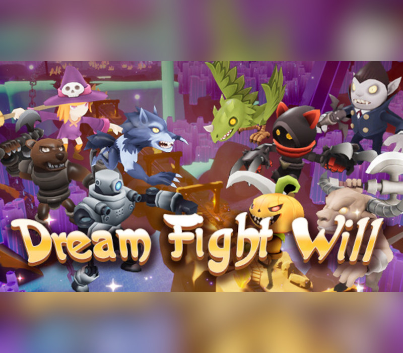 Dream Fight Will Steam Ключ