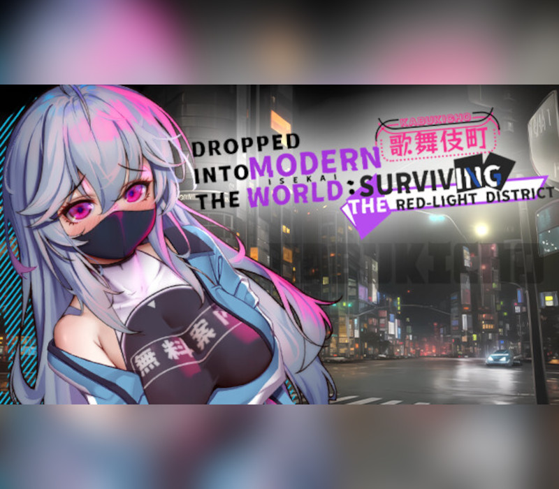 Dropped into the Modern World: Surviving the Red-Light District PC Steam Ключ