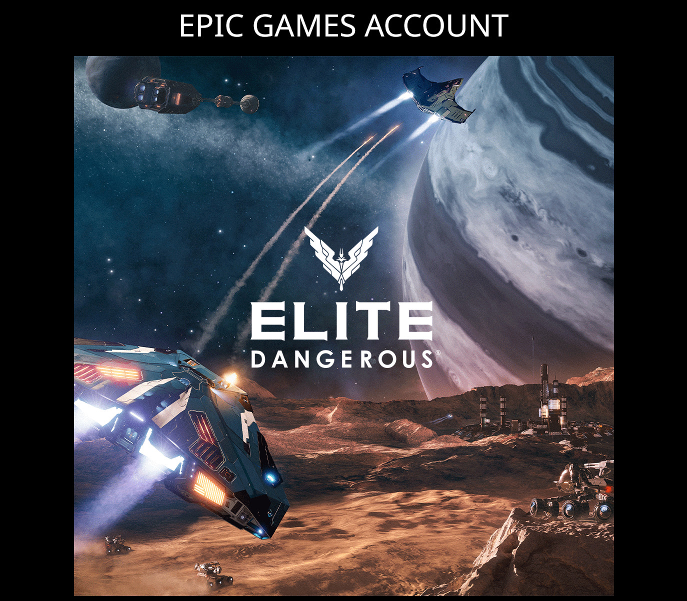 Elite: Dangerous Epic Games Аккаунт