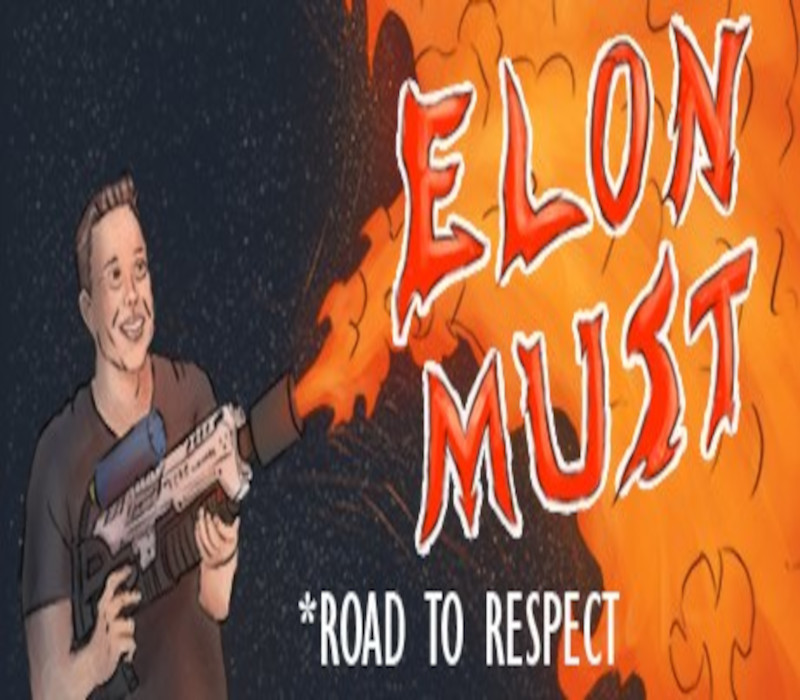 Elon Must - Road to Respect Steam Ключ
