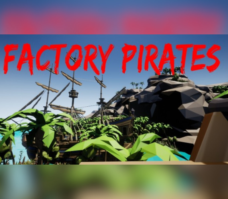 Factory pirates Steam Ключ