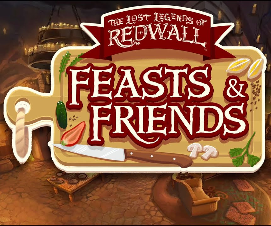 The Lost Legends of Redwall: Feasts & Friends Steam Ключ